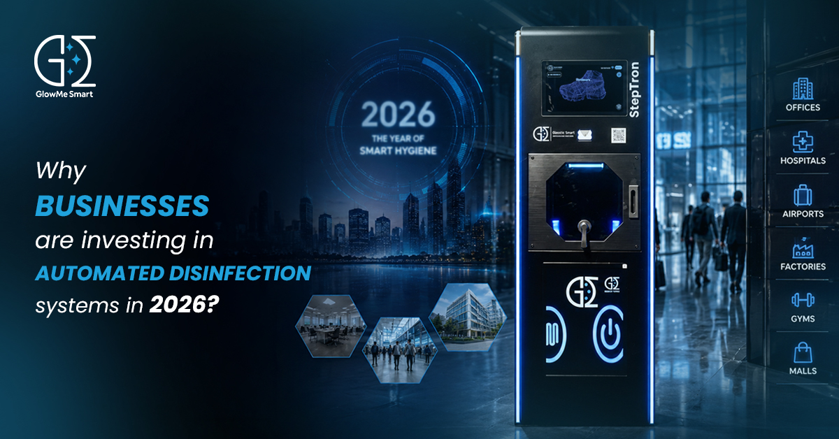 Why Businesses Are Investing in Automated Disinfection Systems in 2026?
